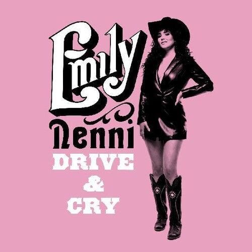 Emily Nenni- Drive & Cry (Ltd Ed Autographed Pink Vinyl) - LP