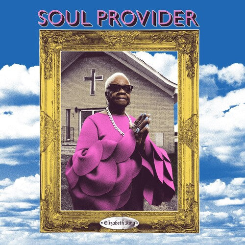 Elizabeth King: Soul Provider  [ CD ]