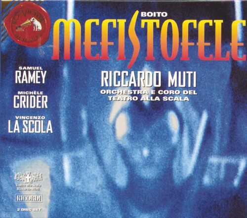 Boito / Ramey / Scola / Crider / Muti: Mefistofele  [ CD ]