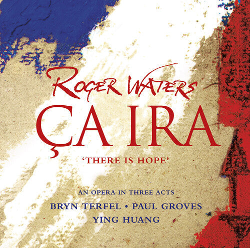 Roger Waters: Ca Ira  [ CD ]