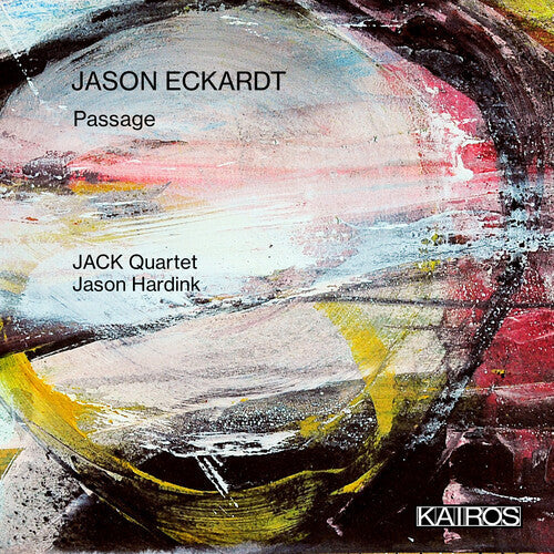 Jack Quartet & Jason Hardink: Jason Eckardt: Passage  [ CD ]