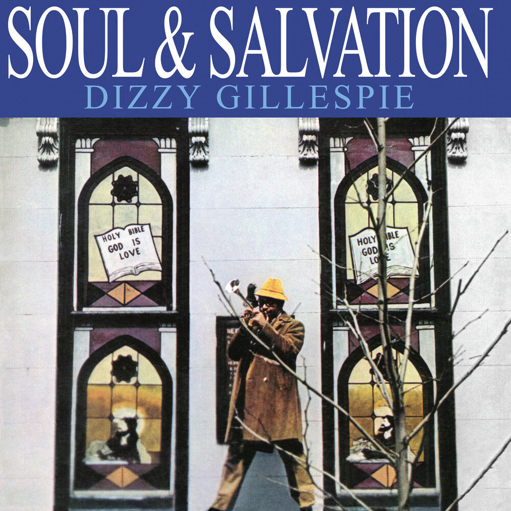 Dizzy Gillespie- Soul & Salvation [180 Gram] - LP