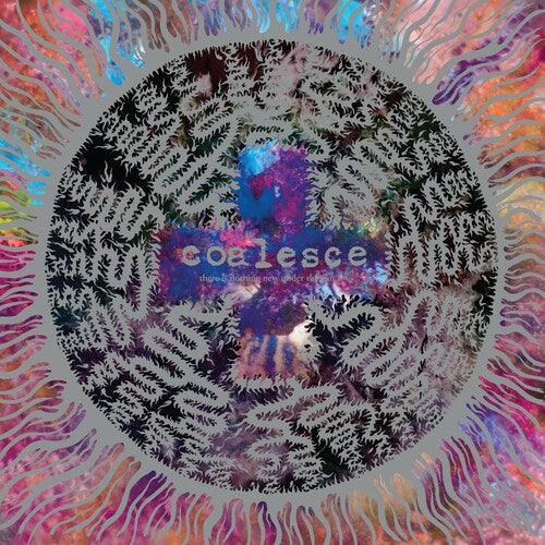 Coalesce- There Is Nothing New Under The Sun + - LP