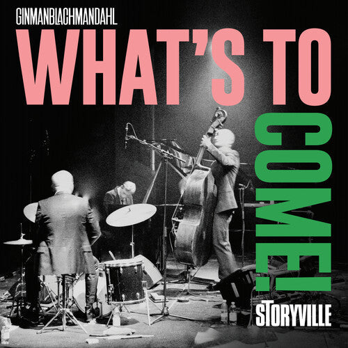 Ginmanblachmandahl: What's to Come [ LP ]