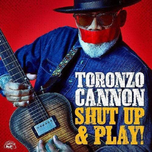 Toronzo Cannon: Shut Up & Play! [ LP ]