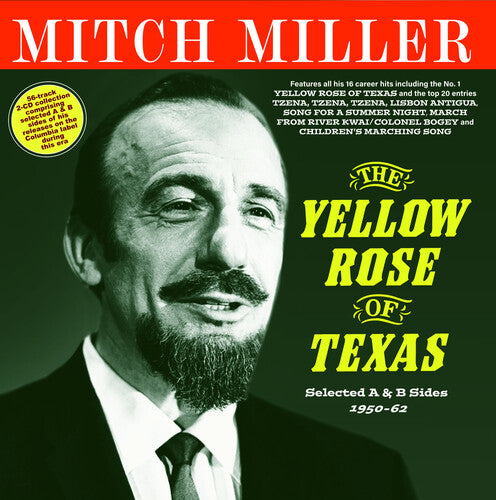 Mitch Miller: The Yellow Rose Of Texas: Selected A And B Sides 1950-62  [ CD ]