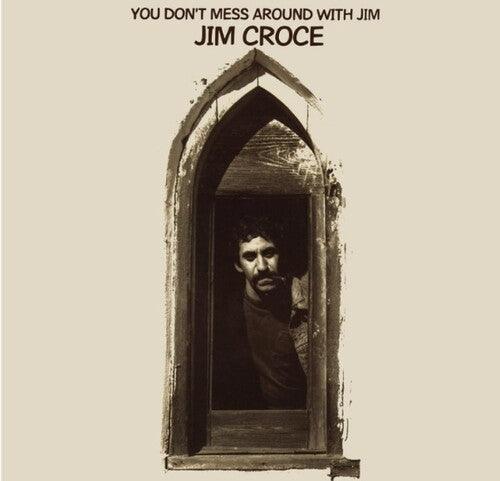 Jim Croce- You Don't Mess Around With Jim (2023 Remix) - LP