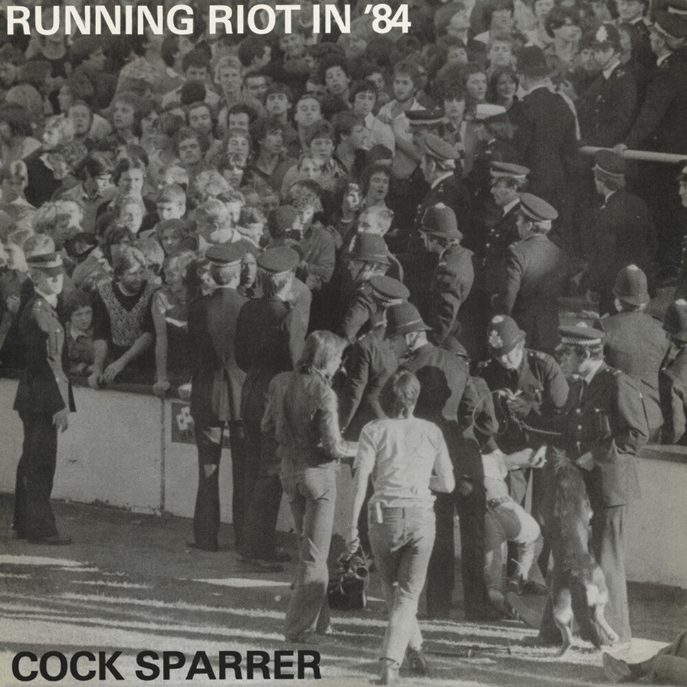 Cock Sparrer- Running Riot In '84 - LP