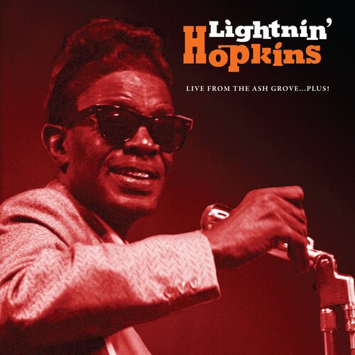 Lightnin Hopkins: Live From The Ash Grove...Plus!  [ CD ]