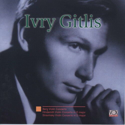 Ivry Gitlis: Berg Hindemith Stravinsky Violin Concerti  [ CD ]