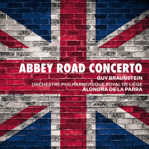 Orchestre Philharmonique Royal de Liege: Braunstein: Abbey Road Concerto  [ CD ]