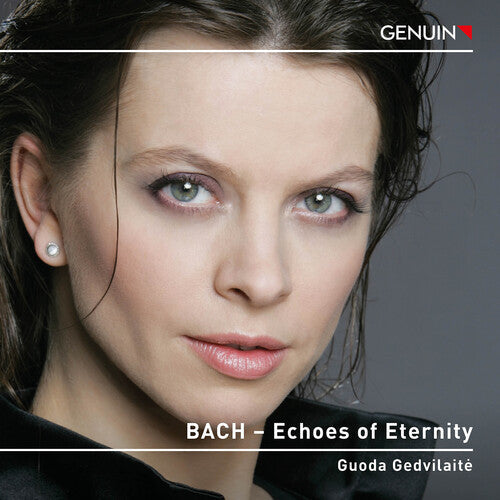 Guoda Gedvilaite: J.S. Bach: Echoes of Eternity  [ CD ]