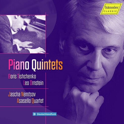Jascha Nemtsov: Ornstein & Tishchenko: Klavierquintette  [ CD ]