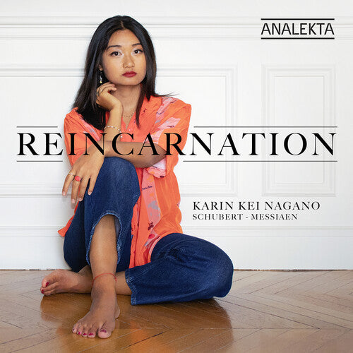 Karin Kei Nagano: Reincarnation: Schubert Messiaen  [ CD ]
