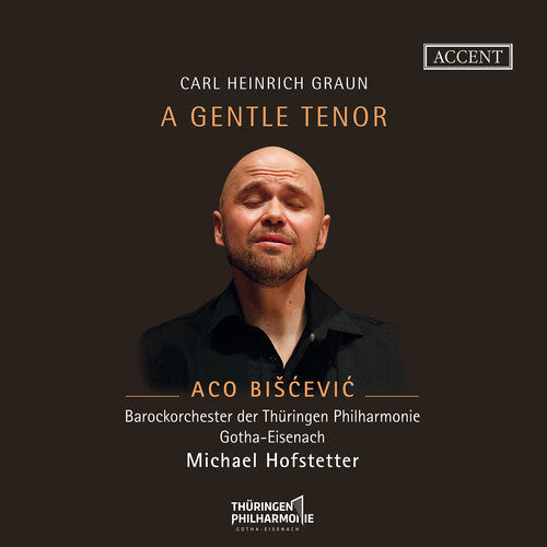 Michael Hofstetter: Graun: A Gentle Tenor  [ CD ]