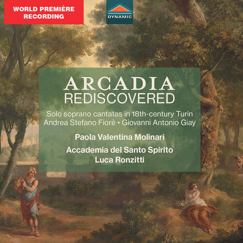 Paola Valentina Molinari: Fiore & Giay: Arcadia Rediscovered - Solo Soprano Cantatas in 18th-Century Turin  [ CD ]