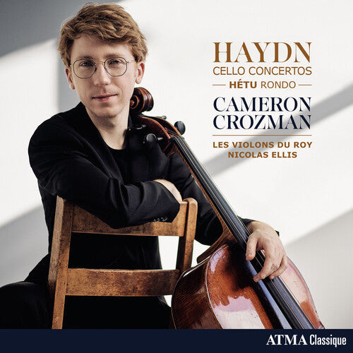 Haydn / Crozman / Ellis / Les Violons Du Roy: Haydn: Cello Concertos  [ CD ]
