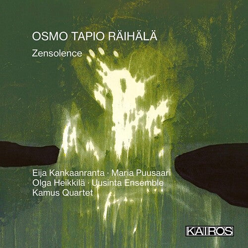 Osmo Tapio Raihala: Zensolence  [ CD ]
