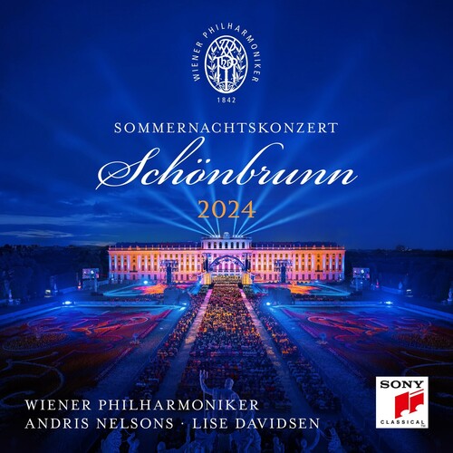 Andris Nelsons & Wiener Philharmoniker: Sommernachtskonzert 2024 / Summer Night Concert 24  [ CD ]