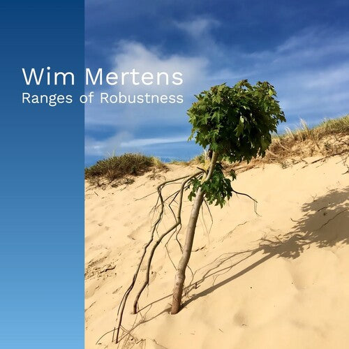 Wim Mertens: Ranges Of Robustness  [ CD ]