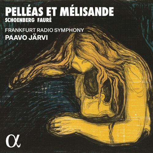Frankfurt Radio Symphony: Schoenberg & Faure: Pelleas et Melisande  [ CD ]