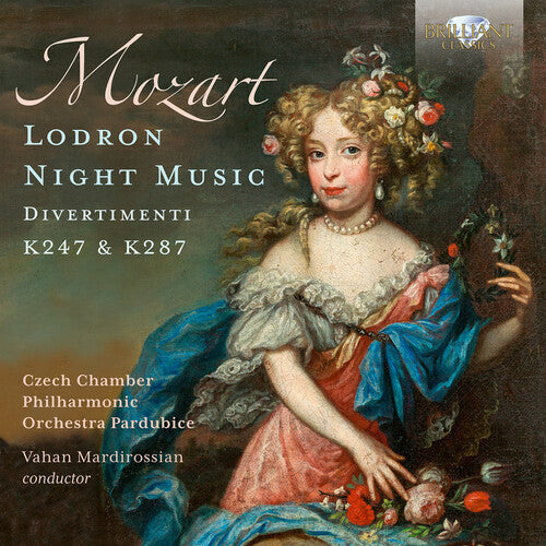 Czech Chamber Philharmonic Orchestra Pardubice: Mozart: Lodron Night Music - Divertimenti K247 & 287  [ CD ]