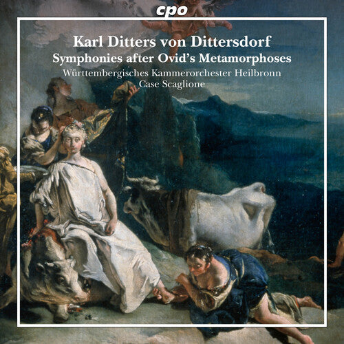 Wurttembergisches Kammerorchester Heilbronn: Dittersdorf: Symphonies after Ovid's Metamorphoses  [ CD ]