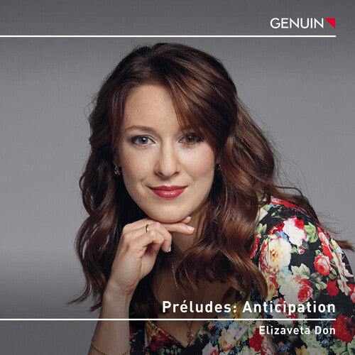Elizaveta Don: Debussy, Martin & Shostakovich: Preludes - Anticipation  [ CD ]