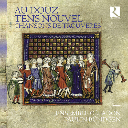 Paulin Bundgen: Au douz tens nouvel - Chansons de trouveres  [ CD ]
