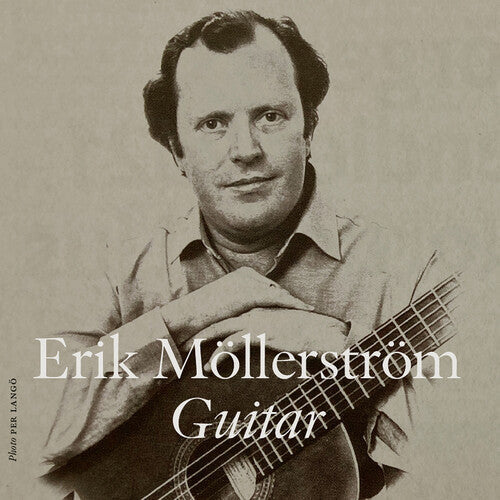 Erik Mollerstrom: Erik Mollerstrom, Guitar  [ CD ]