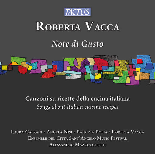 Roberta Vacca: Vacca: Note di Gusto - Songs about Italian cuisine recipes  [ CD ]