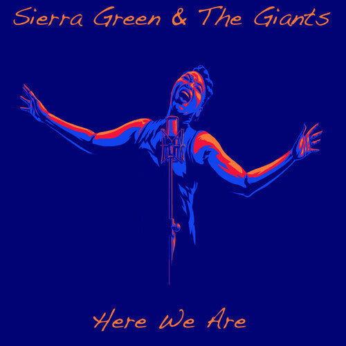 Sierra Green & the Giants: Here We Are  [ CD ]