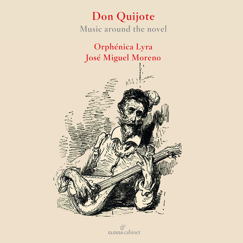 Oprhenica Lyra: Don Quixote & Its Music  [ CD ]