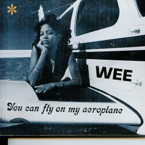 Wee: You Can Fly On My Aeroplane - VINYL