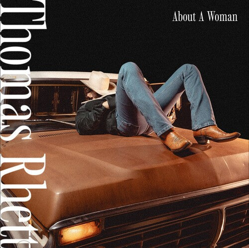 Thomas Rhett: About A Woman  [ CD ]