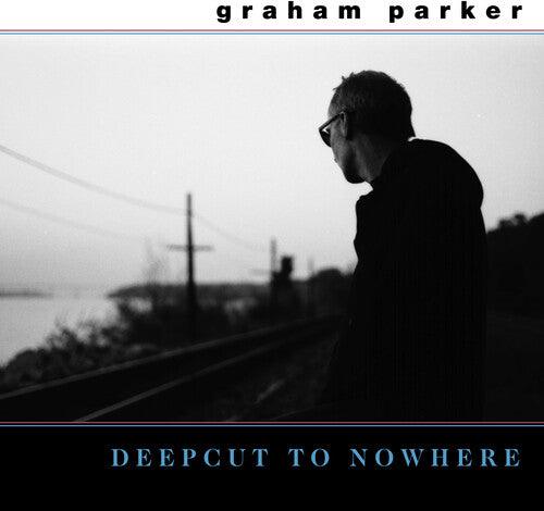 Graham Parker- Deepcut To Nowhere - LP