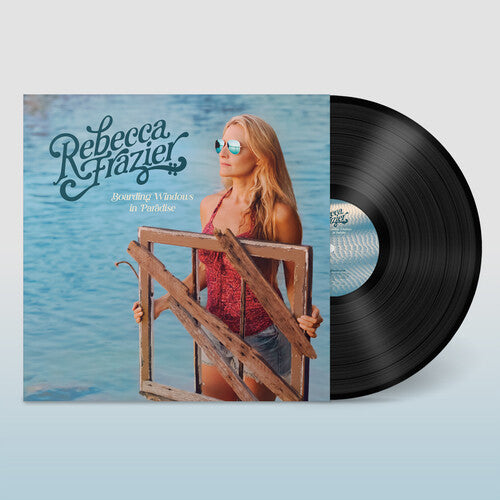 Rebecca Frazier: Boarding Windows in Paradise [ LP ]