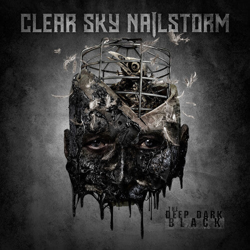 Clear Sky Nailstorm: The Deep Dark Black - CD