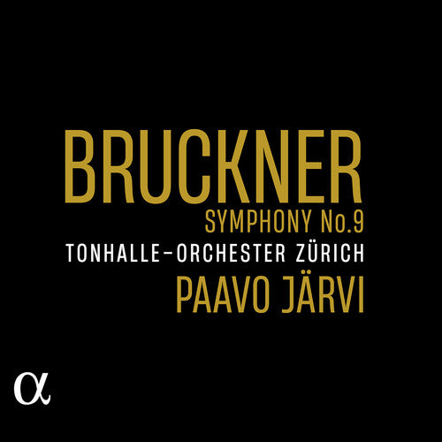 Tonhalle-Orchester Zurich: Bruckner: Symphony No. 9  [ CD ]