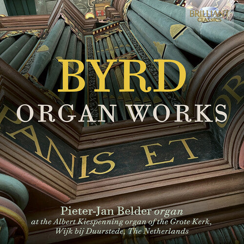 Pieter-Jan Belder: Byrd: Organ Works  [ CD ]