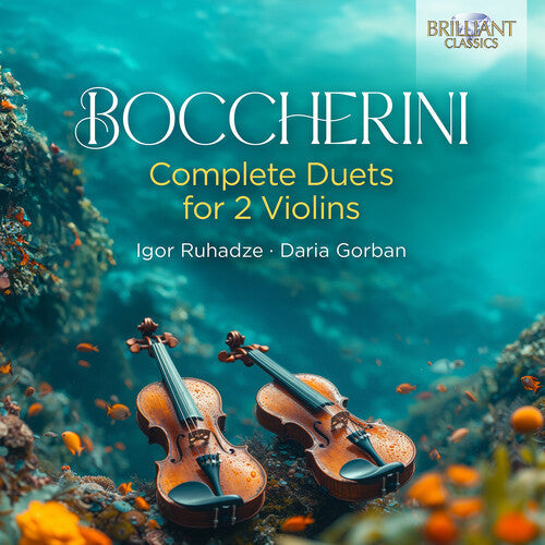 Igor Ruhadze: Boccherini: Complete Duets for 2 Violins  [ CD ]