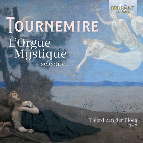 Tjeerd Van Der Ploeg: Tournemire: L'Orgue Mystique (selection)  [ CD ]