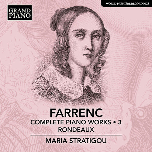 Maria Stratigou: Farrenc: Complete Piano Works, Vol.  3 - Rondeaux  [ CD ]