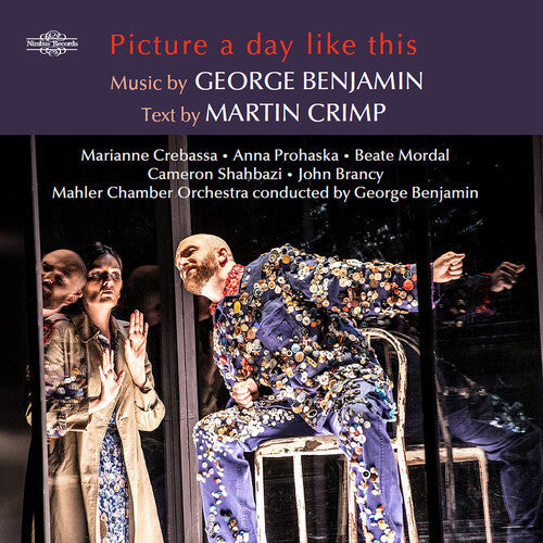Benjamin / Crimp: Benjamin: Picture a day like this - an opera in seven scenes  [ CD ]
