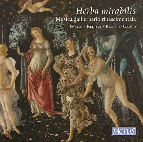 Fortuna Reditus: Herba mirabilis  [ CD ]