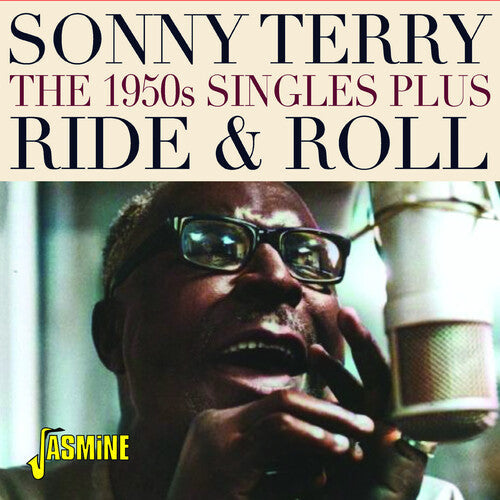 Sonny Terry: Ride & Roll: The 1950s Singles Plus  [ CD ]