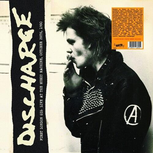 Discharge- First London Gig, Live At The Music Machine, October 28th, 1980 - LP