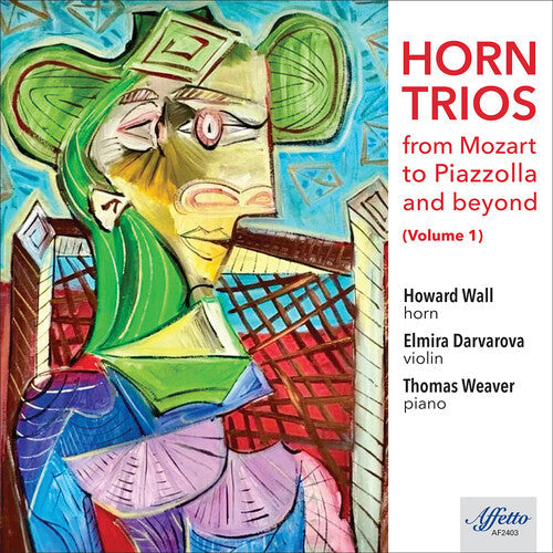 Thomas Weaver: Horn Trios from Mozart to Piazzolla & Beyond, Vol. 1  [ CD ]