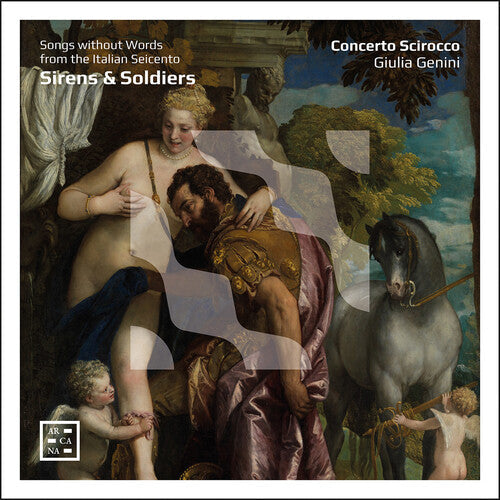 Giulia Genini: Sirens & Soldiers - Song without Words from the Italian Seicento  [ CD ]
