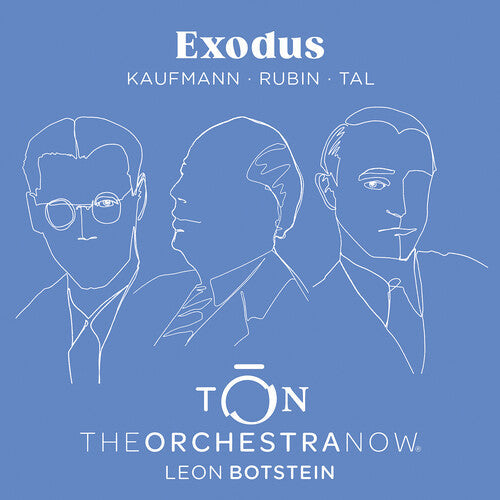 The Orchestra Now: Kaufmann, Rubin & Tal: Exodus  [ CD ]